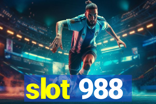 slot 988
